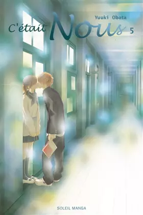 Couverture du produit · C'était Nous T05