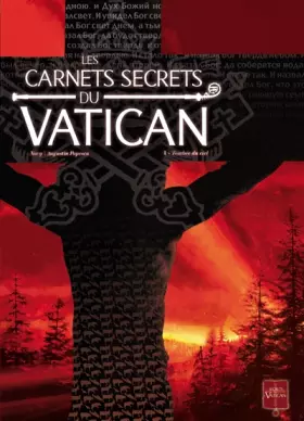 Couverture du produit · Les carnets secrets du Vatican, Tome 1 : Tombée du ciel