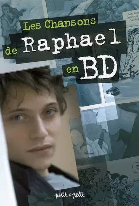 Couverture du produit · Les Chansons de Raphaël en BD