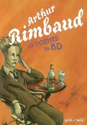 Couverture du produit · Arthur Rimbaud, les poèmes en BD