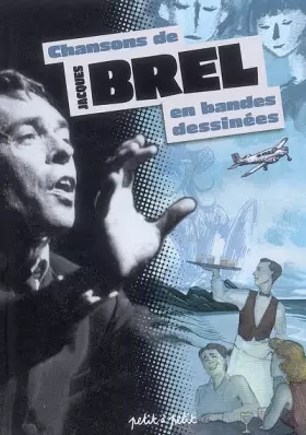 Couverture du produit · Chansons de Jacques Brel en bandes dessinées