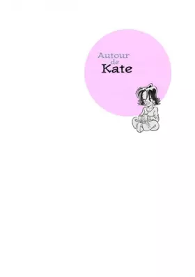 Couverture du produit · Autour de Kate