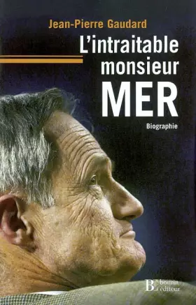 Couverture du produit · L'Intraitable monsieur Mer