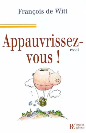 Couverture du produit · Appauvrissez-vous !