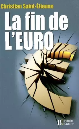 Couverture du produit · La fin de l'Euro