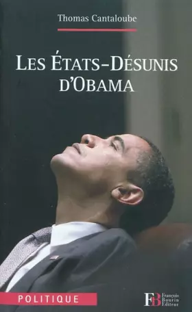 Couverture du produit · Les Etats-Désunis d'Obama