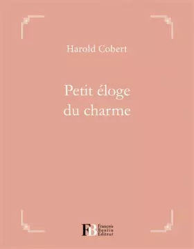 Couverture du produit · Petit éloge du charme