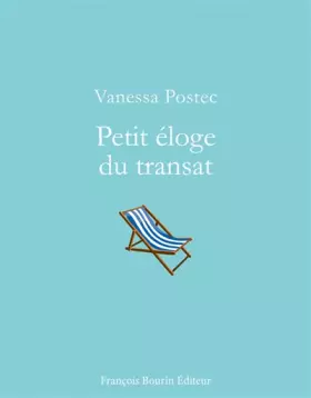 Couverture du produit · Petit éloge du transat