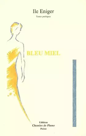 Couverture du produit · Bleu miel