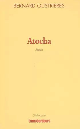 Couverture du produit · Atocha