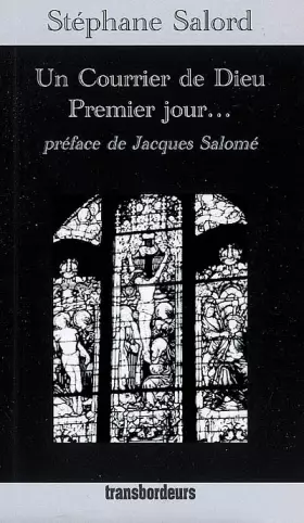 Couverture du produit · Un Courrier de Dieu: Premier jour...