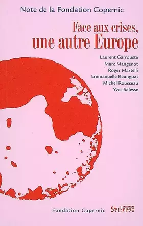 Couverture du produit · Face aux crises, une autre Europe
