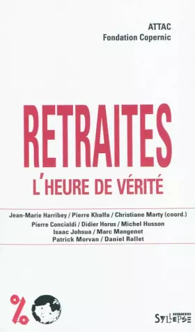 Couverture du produit · Retraites : l'heure de vérité
