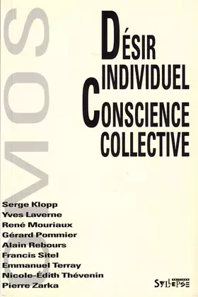 Couverture du produit · DESIR INDIVIDUEL ET CONSCIENCE COLLECTIVE