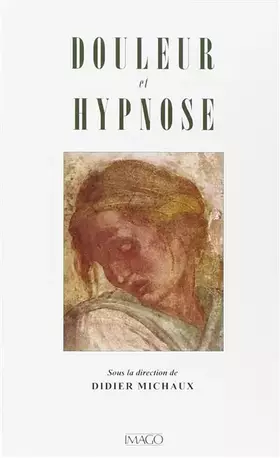 Couverture du produit · Douleur et hypnose