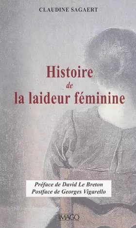 Couverture du produit · Histoire de la laideur féminine
