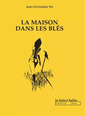 Couverture du produit · La maison dans les blés