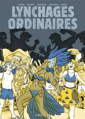 Couverture du produit · Lynchages ordinaires