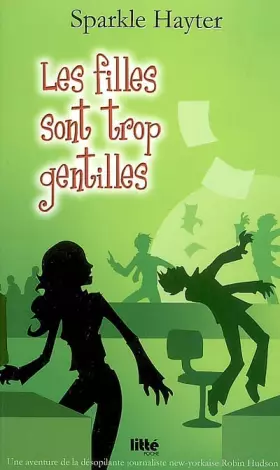 Couverture du produit · Les filles sont trop gentilles