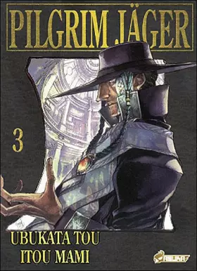 Couverture du produit · Pilgrim Jäger, Tome 3 :