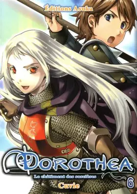 Couverture du produit · Dorothea, Tome 6 :