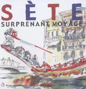 Couverture du produit · Sète: Surprenant voyage