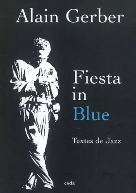 Couverture du produit · Fiesta in Blue: Textes de jazz