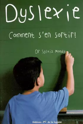 Couverture du produit · Dyslexie: Comment s'en sortir !