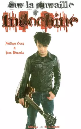 Couverture du produit · Sur la muraille d'Indochine