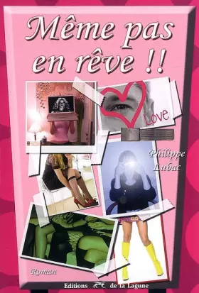 Couverture du produit · Même pas en rêve !!