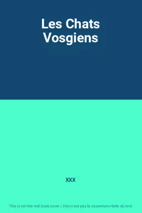 Couverture du produit · Les Chats Vosgiens