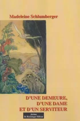 Couverture du produit · D'une Demeure, d'une Dame et de Son Serviteur