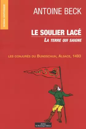 Couverture du produit · Le Soulier lacé - Bundschuh