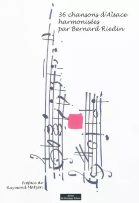 Couverture du produit · TRENTE-SIX CHANSONS D'ALSACE