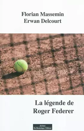 Couverture du produit · La légende de Roger Federer