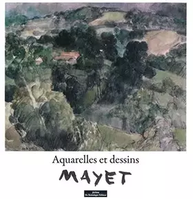 Couverture du produit · Mayet aquerelles et dessins