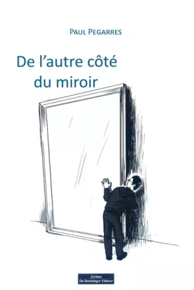Couverture du produit · De l'autre côté du miroir