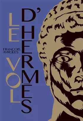 Couverture du produit · Le vol d'Hermès