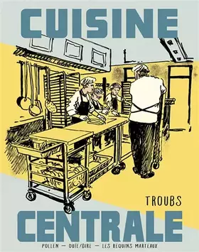Couverture du produit · Cuisine centrale