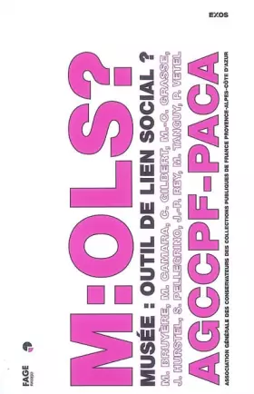 Couverture du produit · Musée : outil de lien social ?