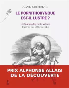 Couverture du produit · Le pornithorynque est-il lustré ?
