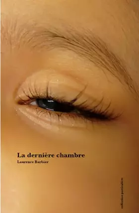 Couverture du produit · La dernière chambre