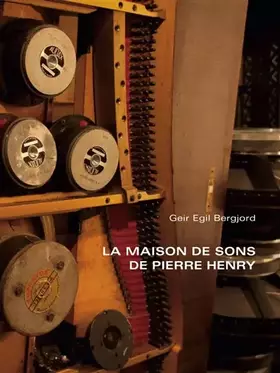 Couverture du produit · La maison de sons de Pierre Henry (1CD audio)
