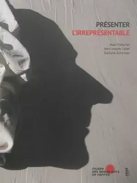 Couverture du produit · Présenter l irreprésentable