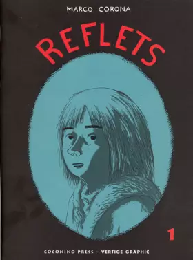 Couverture du produit · Reflets, Tome 1 :