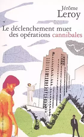 Couverture du produit · Le déclenchement muet des opérations cannibales