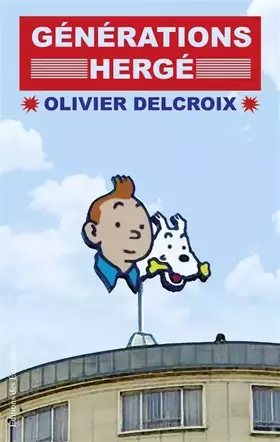 Couverture du produit · GENERATIONS HERGE