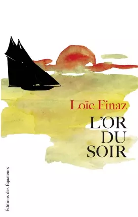 Couverture du produit · L'or du soir
