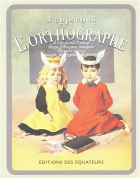 Couverture du produit · J'apprends l'orthographe