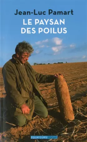 Couverture du produit · Le paysan des poilus